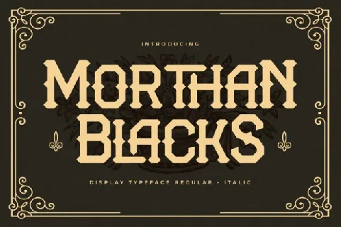 Morthan Blacks font