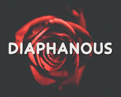 Diaphanous font