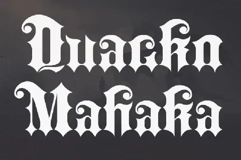 Quacko Mahaka Blackletter font