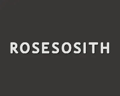 Rosesosith font