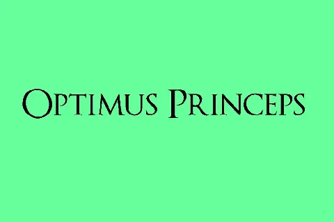 Optimus Princeps font