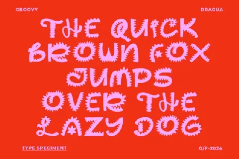 Groovy Dragua Display font