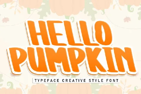 Hello Pumpkin Display font