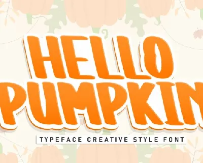 Hello Pumpkin Display font