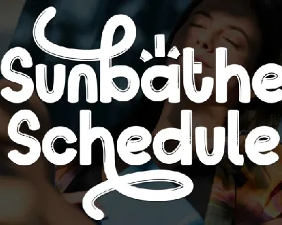 Sunbathe Schedule Display font