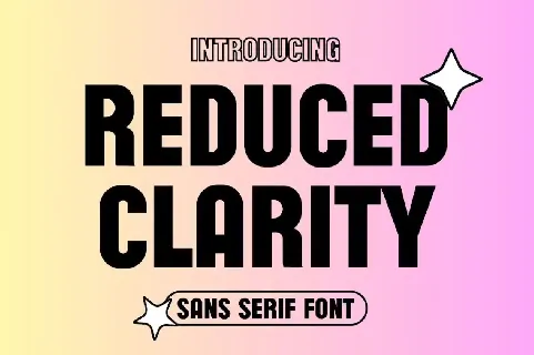 Reduced Clarity font