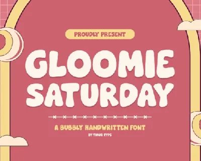 Gloomie Saturday font