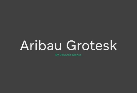 Aribau Grotesk Family font