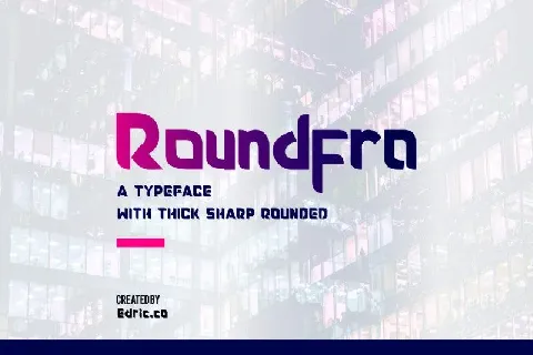 Roundfra Typeface font