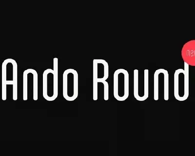Ando Round Family font