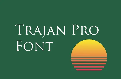 Trajan Pro 3 font