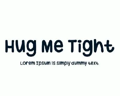 Hug Me Tight font