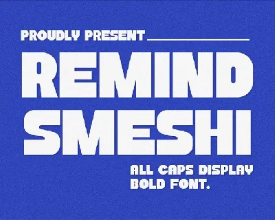 Remind Smeshi font