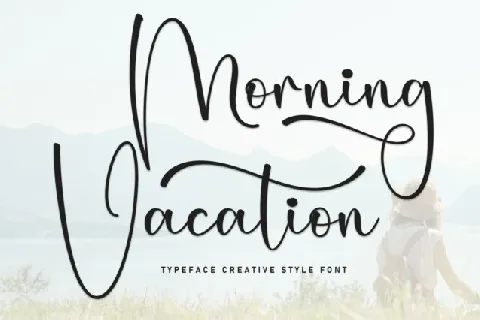 Morning Vacation Script font