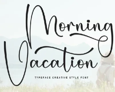 Morning Vacation Script font