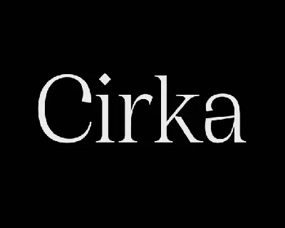 Cirka Typeface font