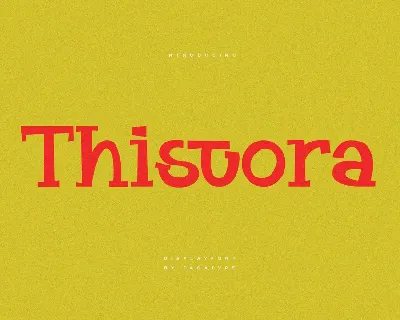 Thistora font