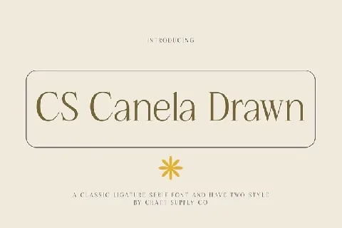 CS Canela Drawn font