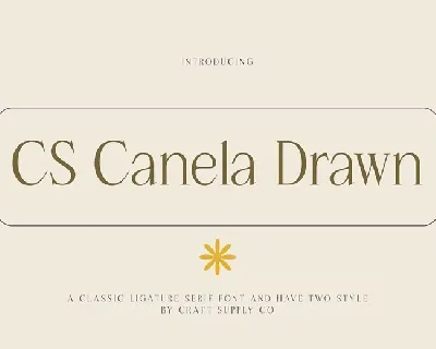 CS Canela Drawn font