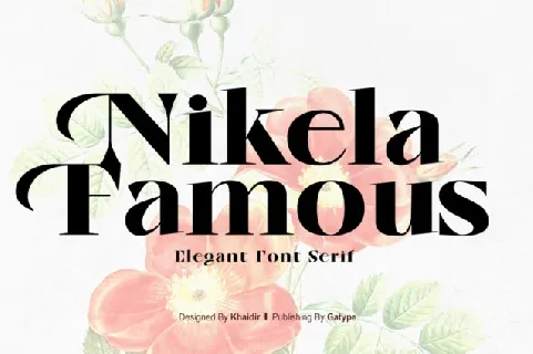 Nikela Famous Typeface font