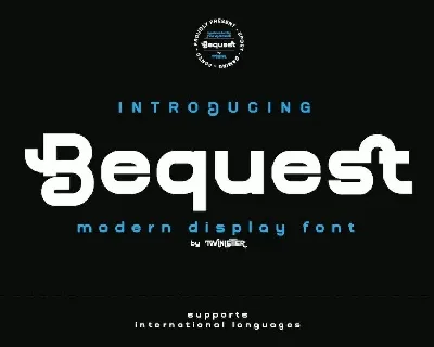 Bequest font