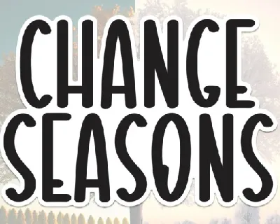 Change Seasons Display font