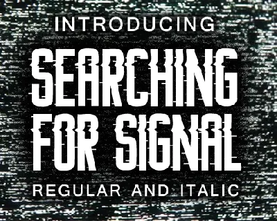 Searching For Signal font