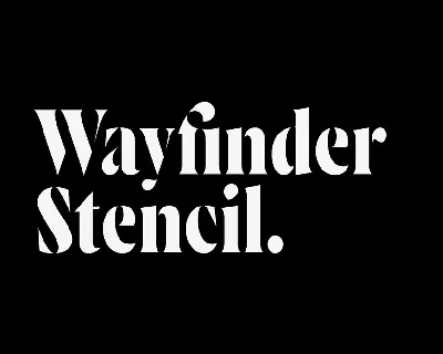 Wayfinder Stencil font