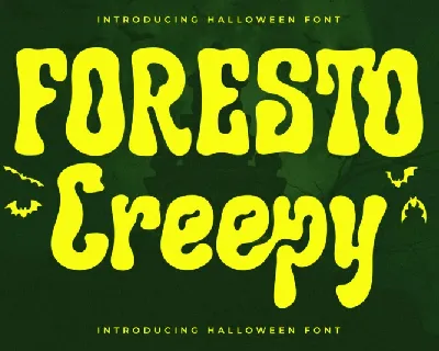 Foresto Creepy font