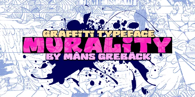 Murality PERSONAL USE ONLY font