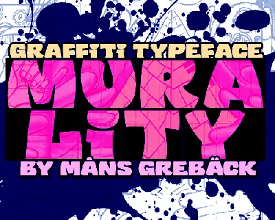 Murality PERSONAL USE ONLY font