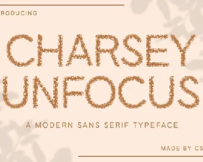 Charsey Unfocus font