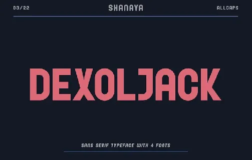 Dexoljack font