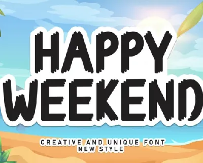 Happy Weekend Display font