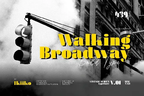 Walking Broadway font