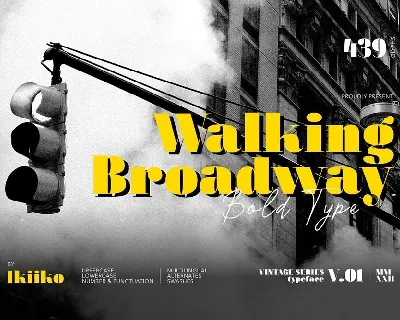 Walking Broadway font