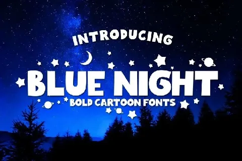 Blue Night Bold Cartoon font