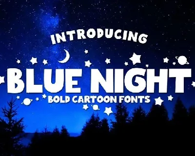 Blue Night Bold Cartoon font