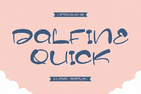 Dalfine Quick font