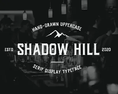 Shadow Hill font