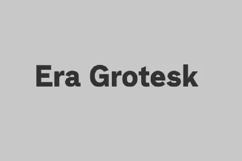 Era Grotesk Family font