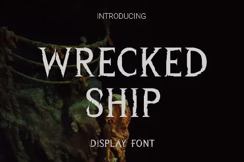 Wrecked Ship font
