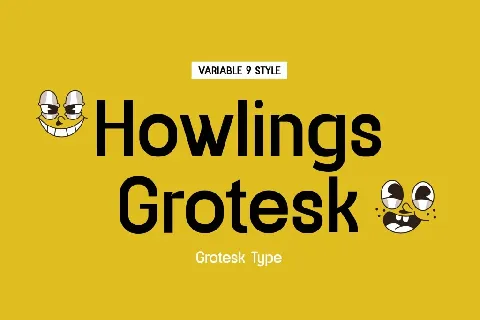 HowlingsGrotesk font