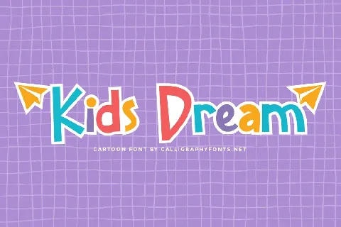 Kids Dream Demo font