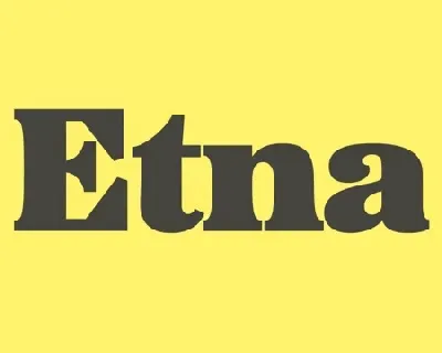 Etna Family font