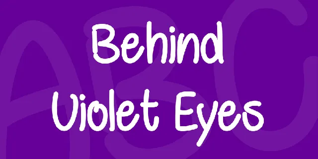 Behind Violet Eyes font