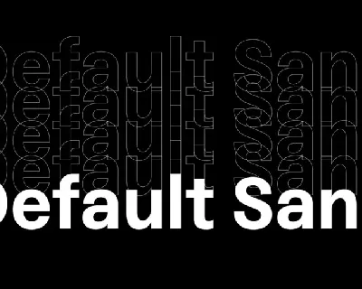 Default Sans font