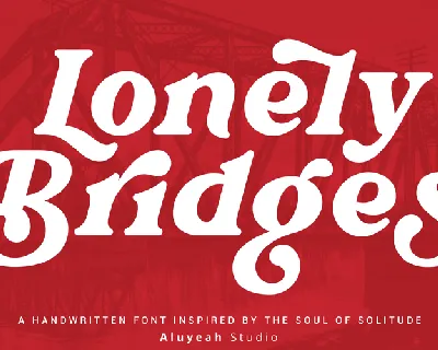 Lonely Bridges font