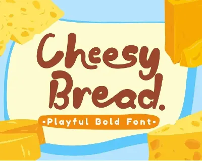 Cheesy Bread font