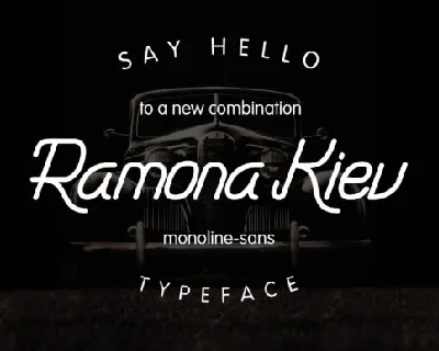 Ramona Kiev Monoline font